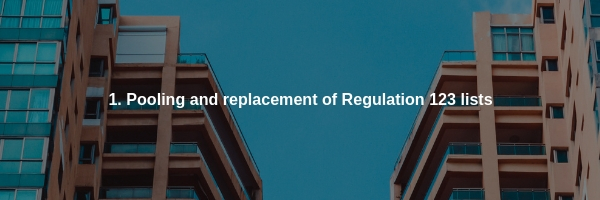 Pooling and replacement of Regulation 123 lists 