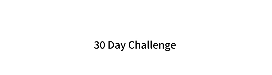 30 Day Challenge Header Image