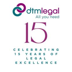 DTM Legal – 15 Years of Legal Excellence