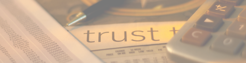 Image of documents and calculator with Trusts written as header image